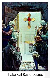 HISTORICAL ROSICRUCIANS - ROSE CROSS ORDER